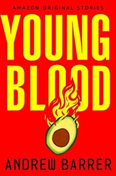 Young Blood (English Edition)