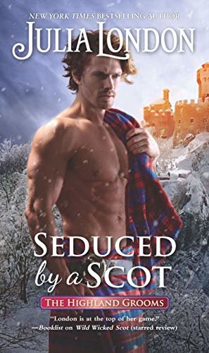 Seduced By A Scot (The Highland Grooms Book 6) (English Edition)