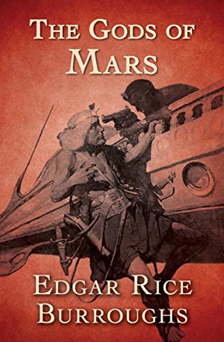 The Gods of Mars (Barsoom Book 2) (English Edition)