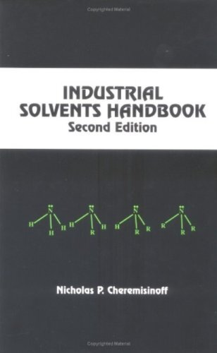 Industrial Solvents Handbook Second Edition, Revised And Expanded (English Edition)