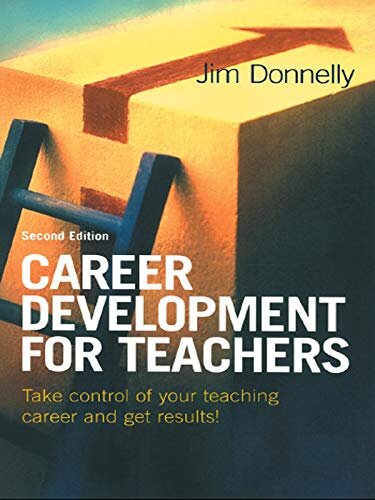 Career Development for Teachers (English Edition)