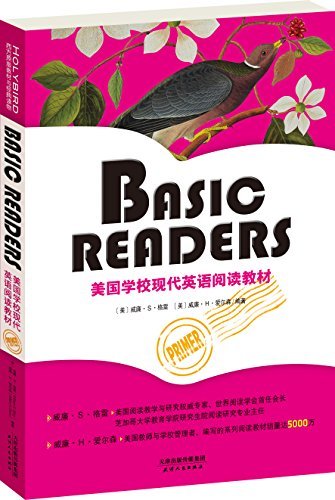 BASIC READERS:美国学校现代英语阅读教材(Primer)(彩色英文原版) (西方原版教材与经典读物) (English Edition)