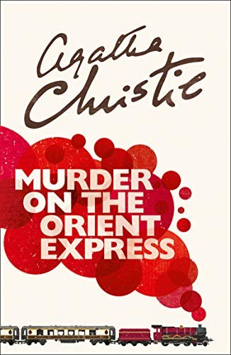 Murder on the Orient Express (Poirot) (English Edition)