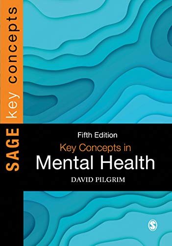 Key Concepts in Mental Health (SAGE Key Concepts series) (English Edition)