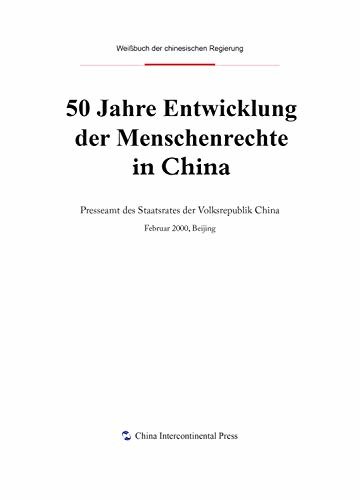 中国人权发展50年（德文版）Fifty Years of Progress in China's Human Rights (German Version) (German Edition)