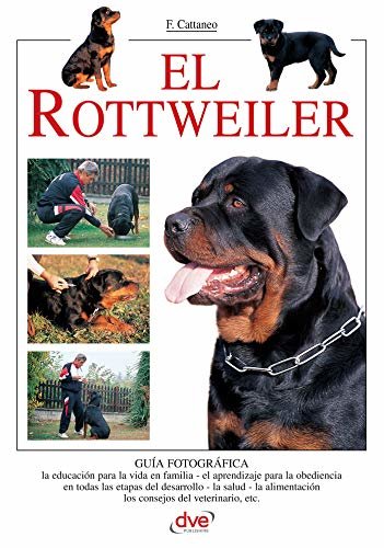 El Rottweiler (Spanish Edition)