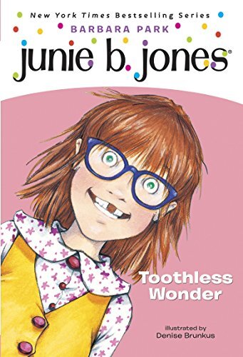 Junie B. Jones #20: Toothless Wonder (English Edition)