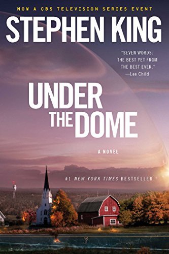 Under the Dome: A Novel (English Edition)