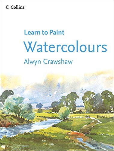 Watercolours (Learn to Paint) (English Edition)