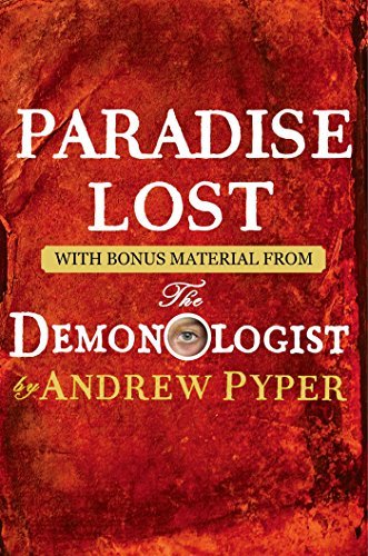 Paradise Lost: With bonus material from The Demonologist by Andrew Pyper (English Edition)