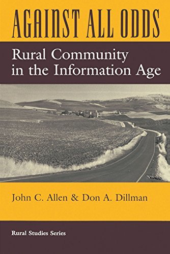 Against All Odds: Rural Community In The Information Age (English Edition)