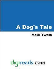A Dog's Tale [with Biographical Introduction] (English Edition)