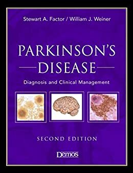Parkinson's Disease: Diagnosis and Clinical Management (English Edition)