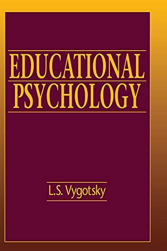 Educational Psychology (Classics in Soviet Psychology Series) (English Edition)