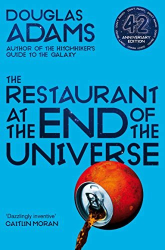 The Restaurant at the End of the Universe (Hitchhiker's Guide to the Galaxy Book 2) (English Edition)