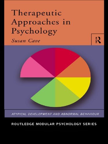 Therapeutic Approaches in Psychology (Routledge Modular Psychology) (English Edition)