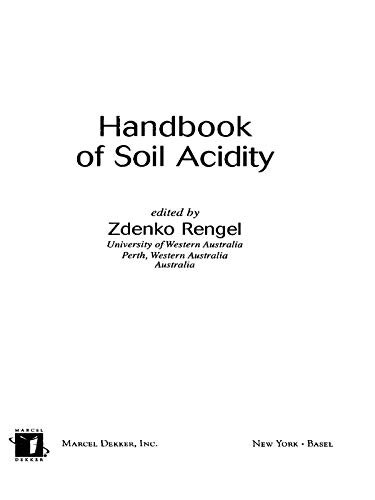Handbook of Soil Acidity (Books in Soils, Plants & the Environment 94) (English Edition)
