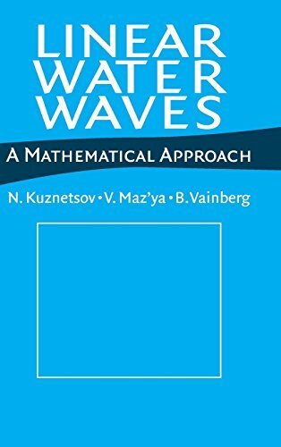 Linear Water Waves: A Mathematical Approach (English Edition)
