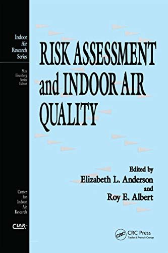 Risk Assessment and Indoor Air Quality (Indoor Air Research) (English Edition)