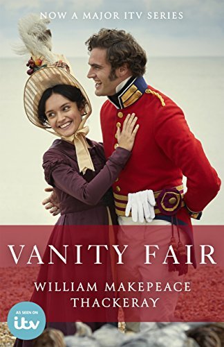 Vanity Fair: Official ITV tie-in edition (English Edition)