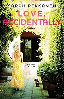 Love, Accidentally: An eShort Story (English Edition)