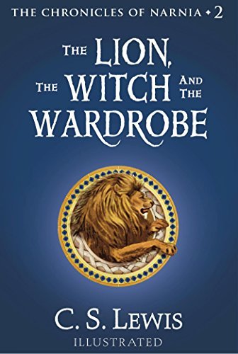 The Lion, the Witch and the Wardrobe (Chronicles of Narnia Book 2) (English Edition)