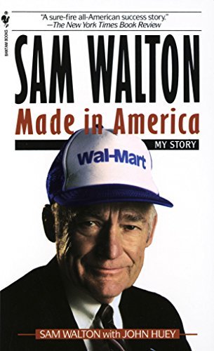 Sam Walton: Made In America (English Edition)