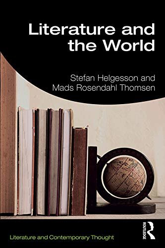 Literature and the World (Literature and Contemporary Thought) (English Edition)