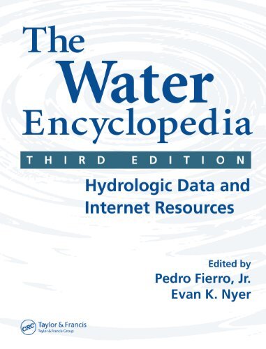 The Water Encyclopedia: Hydrologic Data and Internet Resources (English Edition)