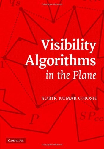 Visibility Algorithms in the Plane (English Edition)