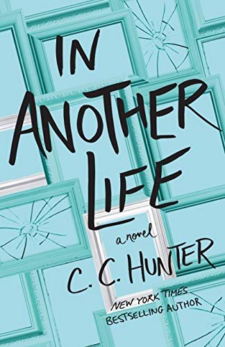 In Another Life: A Novel (English Edition)