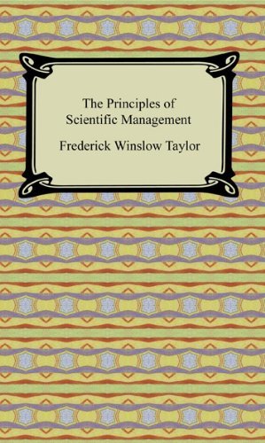 The Principles of Scientific Management [with Biographical Introduction] (English Edition)