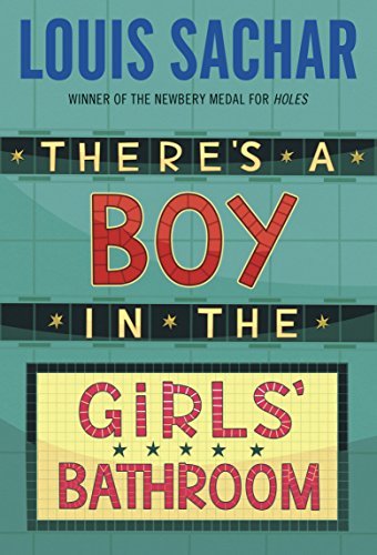 There's a Boy in the Girls' Bathroom (English Edition)