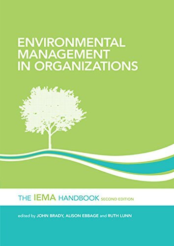 Environmental Management in Organizations: The IEMA Handbook (English Edition)