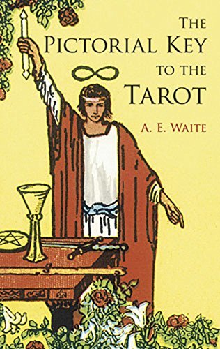 The Pictorial Key to the Tarot (Dover Occult) (English Edition)