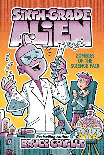 Zombies of the Science Fair (Sixth-Grade Alien Book 5) (English Edition)