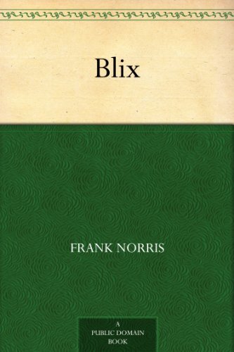 Blix (免费公版书) (English Edition)