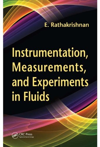 Instrumentation, Measurements, and Experiments in Fluids (English Edition)