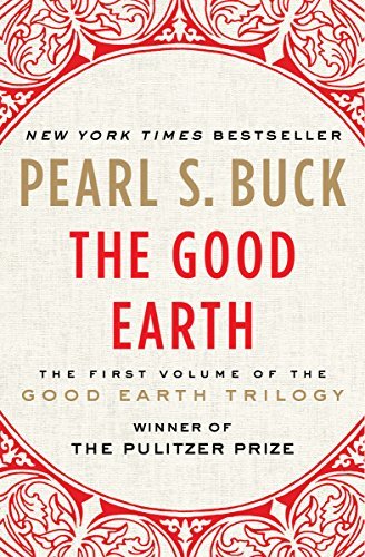 The Good Earth (The Good Earth Trilogy Book 1) (English Edition)