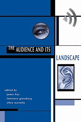 The Audience And Its Landscape (Cultural Studies Series) (English Edition)