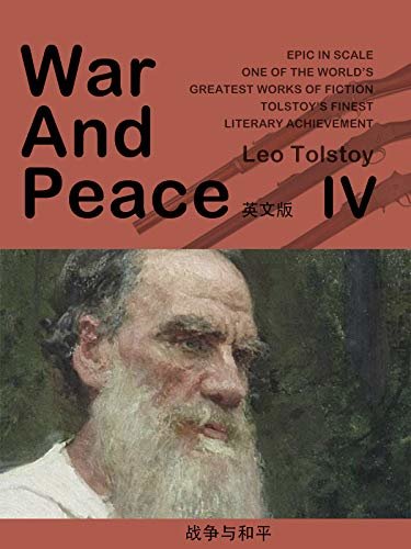 War and Peace(战争与和平)（IV）英文版 (English Edition)