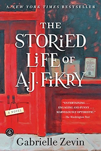 The Storied Life of A. J. Fikry: A Novel (English Edition)