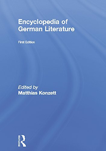 Encyclopedia of German Literature (English Edition)