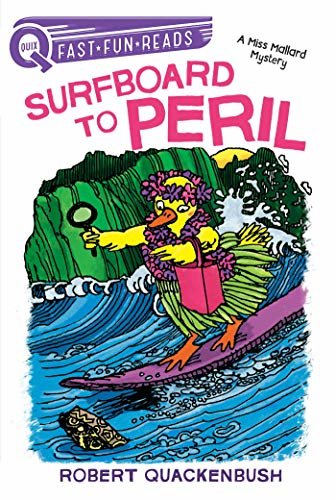 Surfboard to Peril: A Miss Mallard Mystery (QUIX) (English Edition)