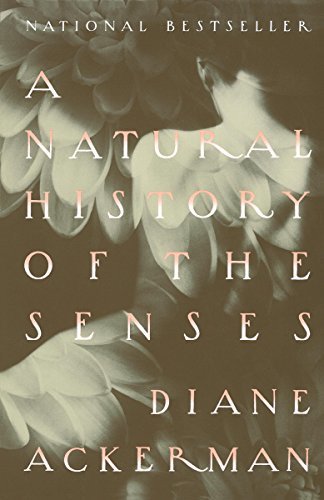 A Natural History of the Senses (English Edition)
