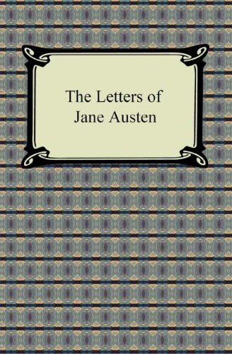 The Letters of Jane Austen (English Edition)