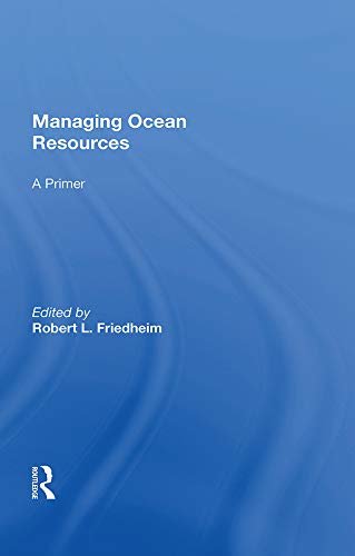 Managing Ocean Resources: a Primer (English Edition)