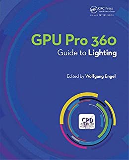 GPU Pro 360 Guide to Lighting (English Edition)