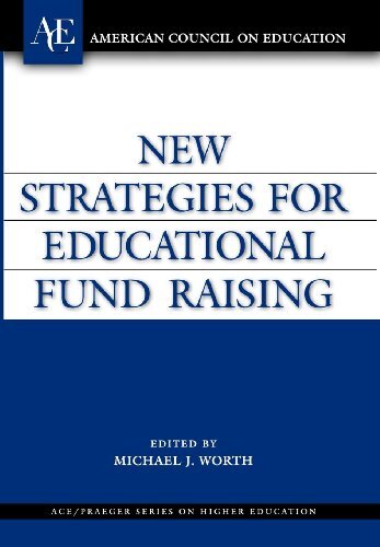 New Strategies for Educational Fund Raising (ACE/Praeger Series on Higher Education) (English Edition)