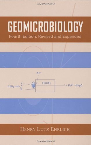 Geomicrobiology, Fourth Edition, (English Edition)